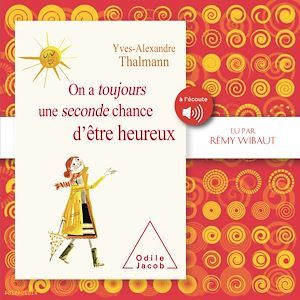 Couverture audiobook de On a toujours une seconde chance d´être heureux, de Yves-Alexandre Thalmann