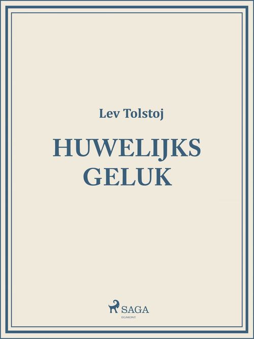 Couverture ebook de Huwelijksgeluk, de Lev Tolstoj