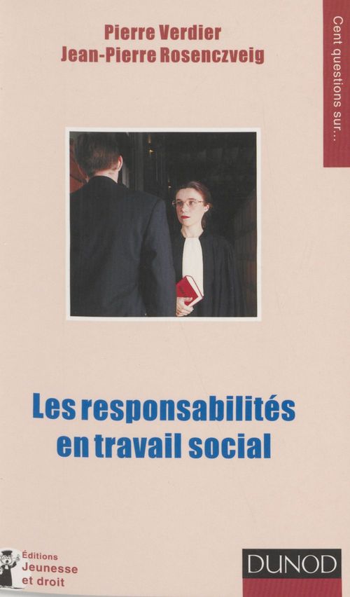 ebook cover of Les responsabilités en travail social, by Pierre Verdier