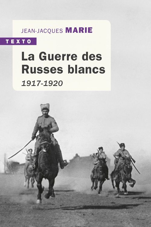 ebook cover of La Guerre des Russes blancs, by Jean-Jacques Marie