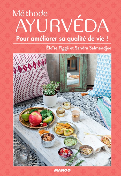 Couverture ebook de Méthode ayurvéda, de Eloïse Figgé, Sandra Mahut, Sandra Salmandjee