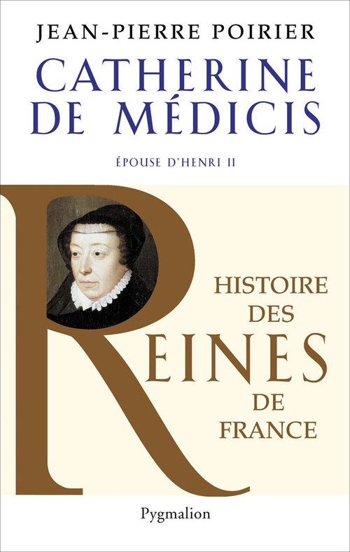 Couverture ebook de Catherine de Médicis. Épouse d'Henri II, de Jean-pierre Poirier