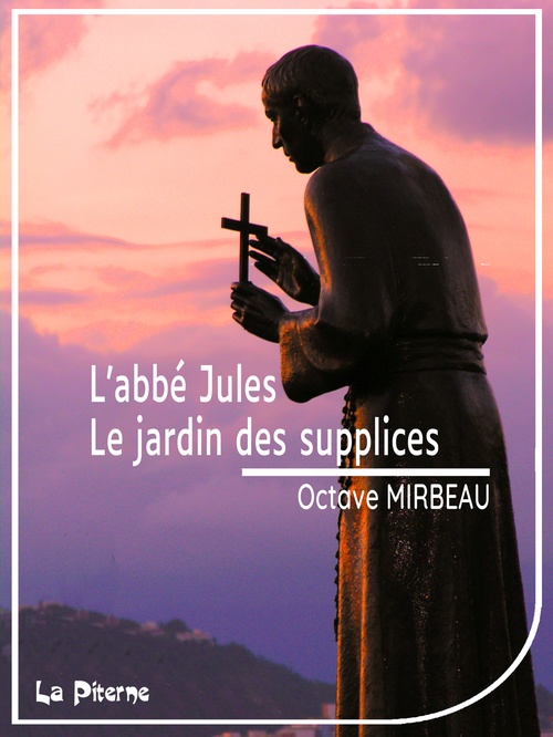 ebook cover of L'abbé Jules le Jardin des supplices, by Octave Mirbeau