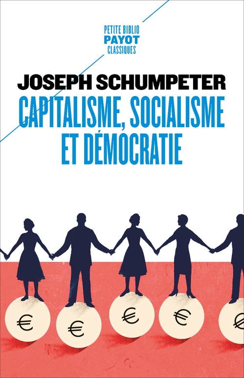 Couverture ebook de Capitalisme, socialisme et démocratie, de Joseph Schumpeter