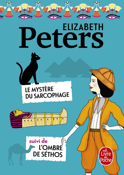 Couverture ebook de Le Mystère du sarcophage suivi de L'Ombre de Séthos, de Elizabeth Peters