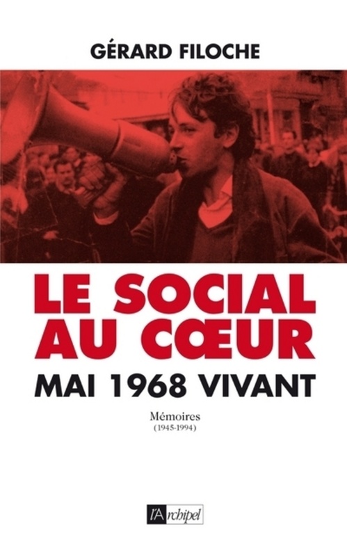 Couverture ebook de Le social au coeur - Mai 68 vivant, de Gérard Filoche