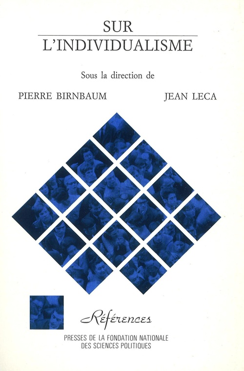 ebook cover of Sur l'individualisme, by Pierre Birnbaum, Jean Leca