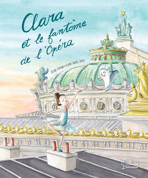 ebook cover of Clara et le fantôme de l'Opéra, by Céline Person