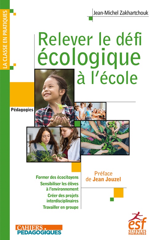 ebook cover of Relever le défi écologique à l'école, by Jean-Michel ZAKHARTCHOUK