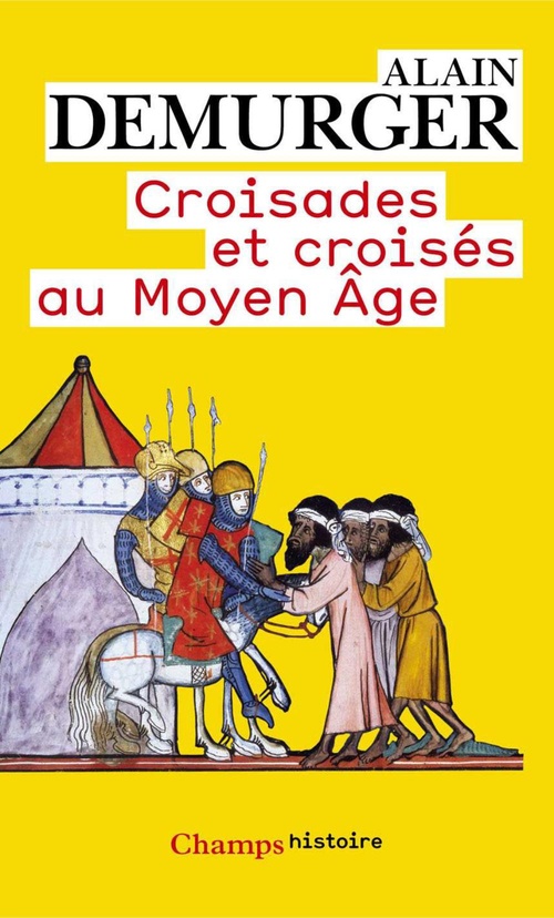 ebook cover of Croisades et croisés au Moyen Âge, by Alain Demurger