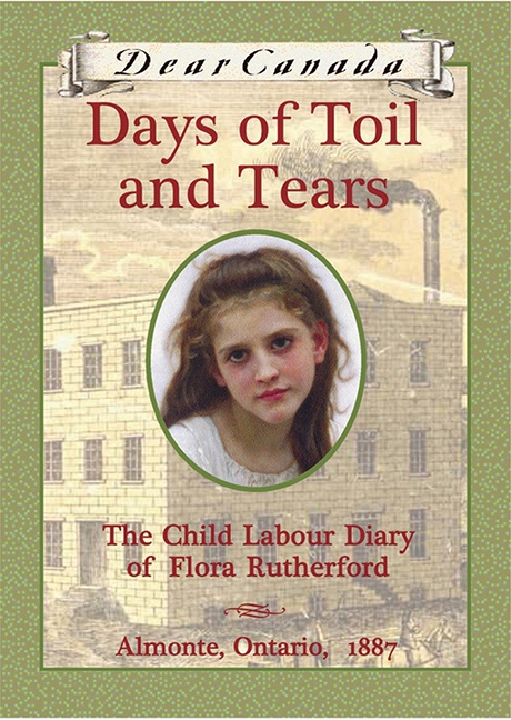 Couverture ebook de Dear Canada: Days of Toil and Tears, de Sarah Ellis