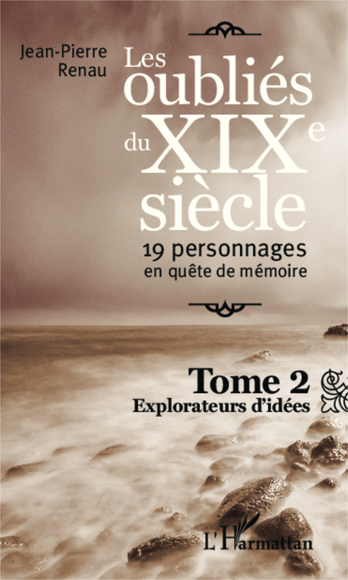 ebook cover of Les oubliés du XIXe siècle (Tome 2), by Jean-pierre Renau