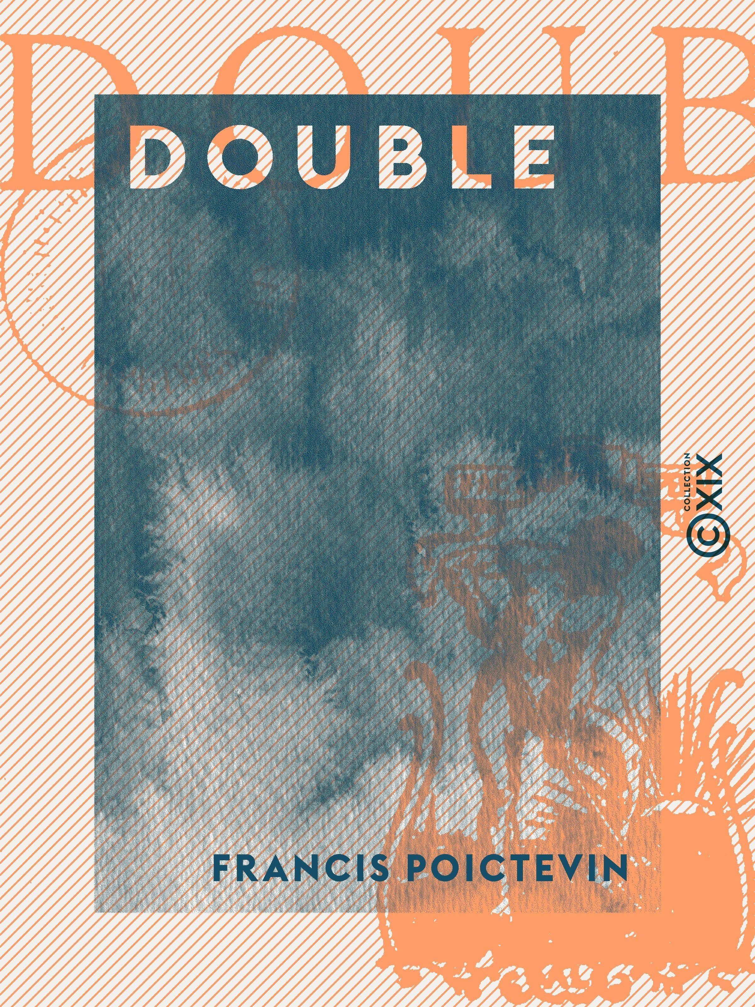 Couverture ebook de Double, de Francis Poictevin