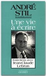 ebook cover of Une vie à écrire, by Jean-claude Lebrun, André Stil