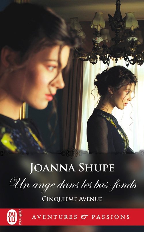 Couverture ebook de Cinquième avenue (Tome 3) - Un ange dans les bas-fonds, de Joanna Shupe