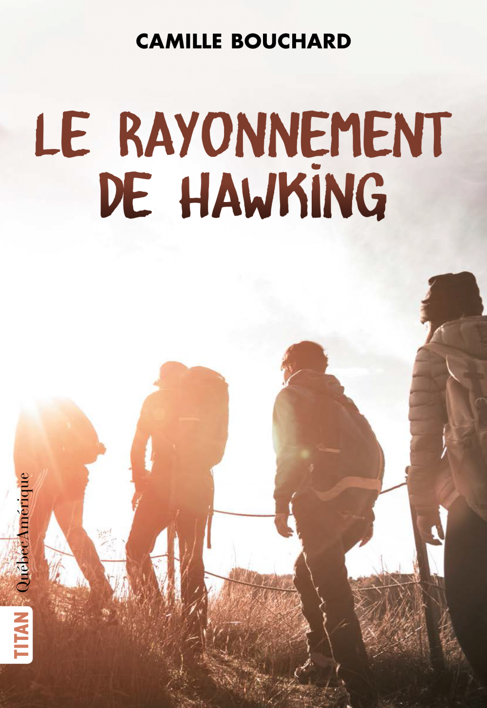 Couverture ebook de Le Rayonnement de Hawking, de Camille Bouchard