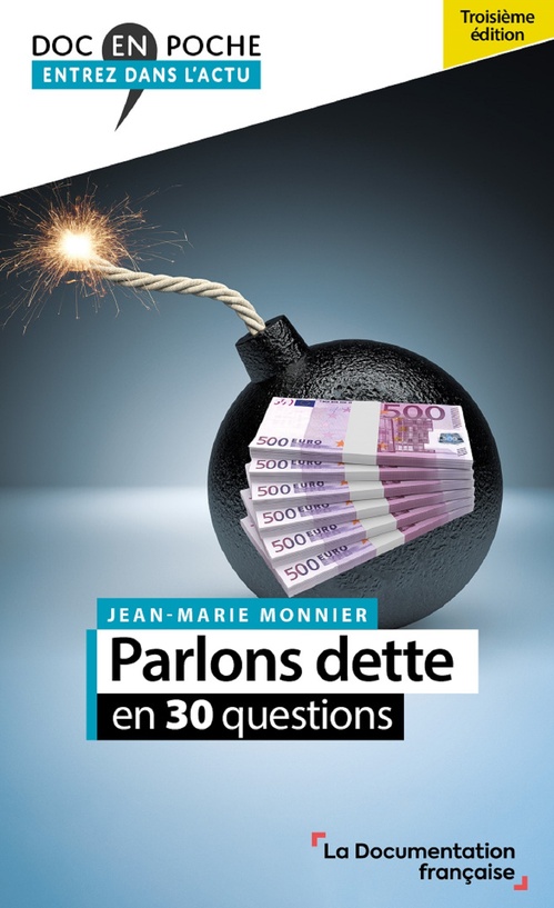 ebook cover of Parlons dette en 30 questions, by Jean-Marie Monnier