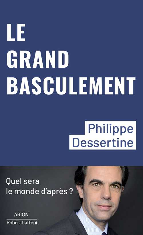 ebook cover of Le Grand basculement, by Philippe Dessertine