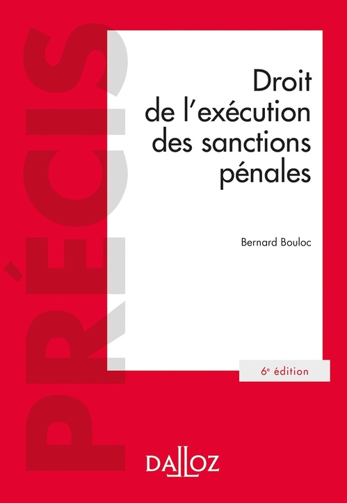 Couverture ebook de Droit de l'exécution des sanctions pénales. 6e éd., de Bernard Bouloc