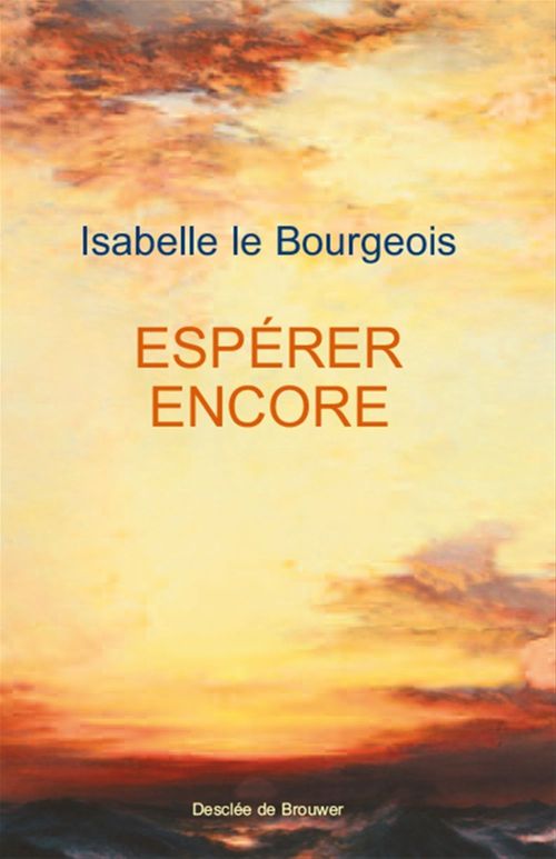 ebook cover of Espérer encore, by Isabelle Le Bourgeois