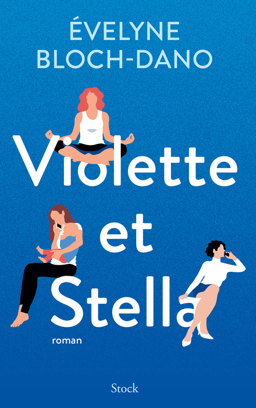 Couverture ebook de Violette et Stella, de Evelyne Bloch-Dano