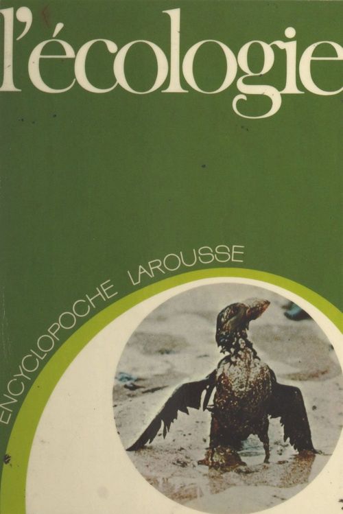 ebook cover of L'écologie, by Bernard Dussart, Henri Friedel, Paul Claval