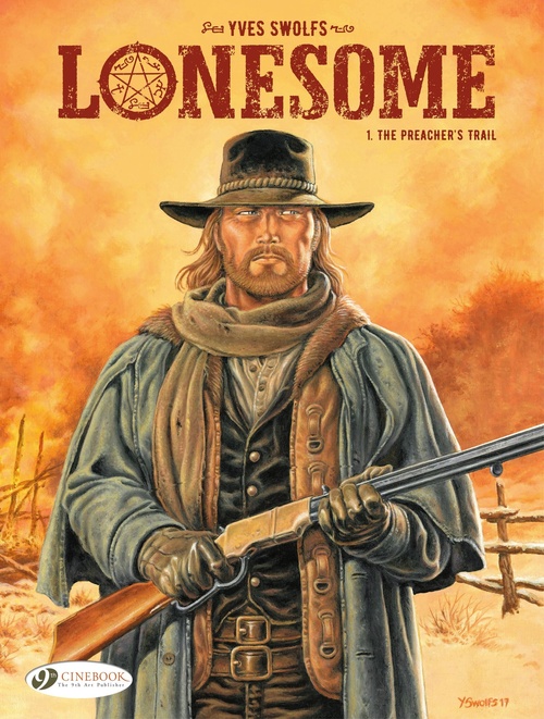 ebook cover of Lonesome - Volume 1 - The Preacher's Trail, by Yves Swolfs