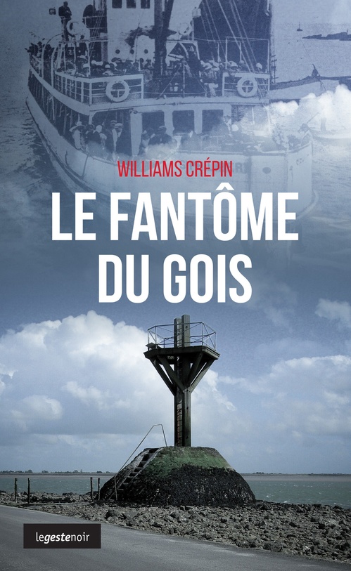 ebook cover of Le fantôme du Gois, by Williams Crépin