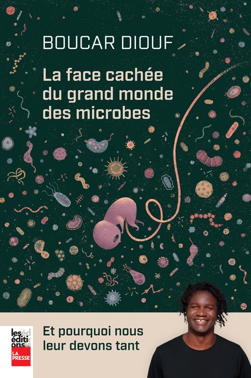 Couverture ebook de La face cachée du grand monde des microbes, de Boucar Diouf