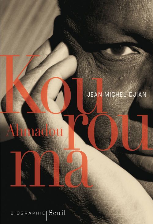 Couverture ebook de Ahmadou Kourouma, de Jean-Michel Djian
