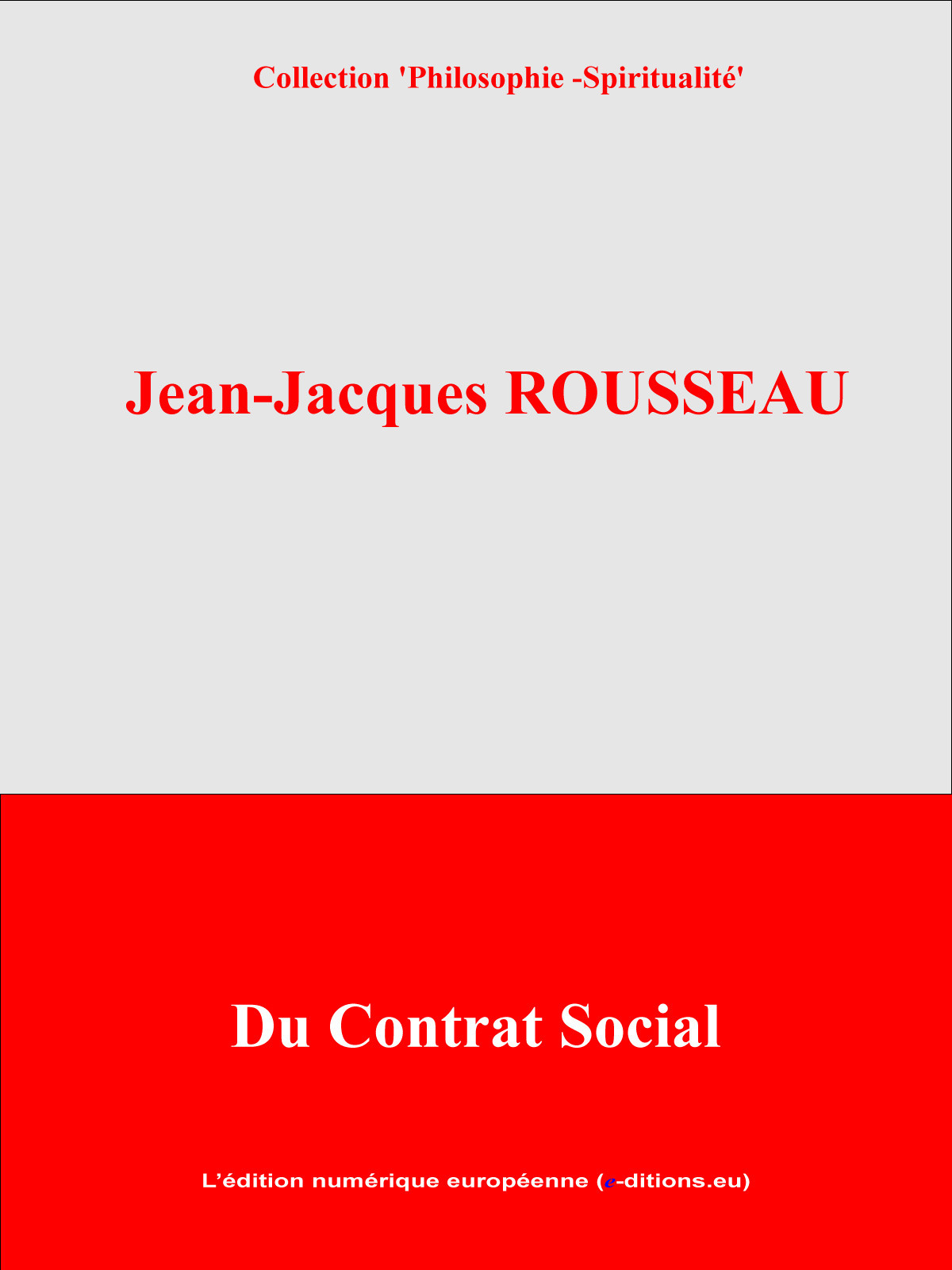 Couverture ebook de Du contrat social, de Jean-Jacques Rousseau