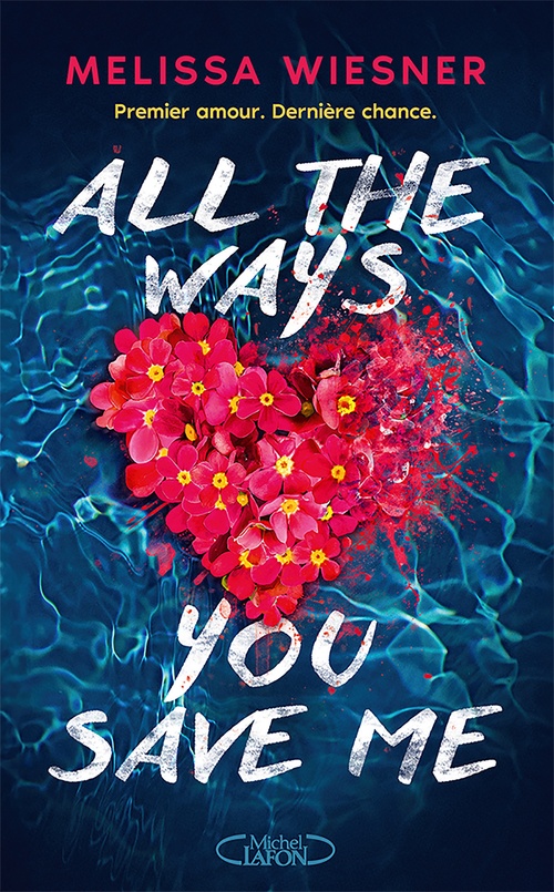 ebook cover of All the ways you save me, by Melissa Wiesner