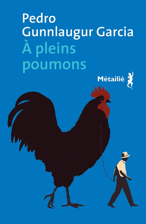 Couverture ebook de À pleins poumons, de Pedro Gunnlaugur Garcia