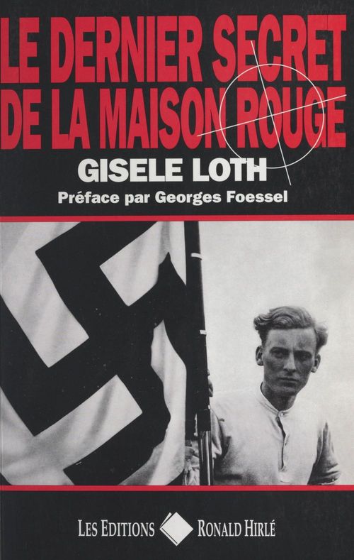 ebook cover of Le dernier secret de la maison rouge, by Gisele Hantz Loth