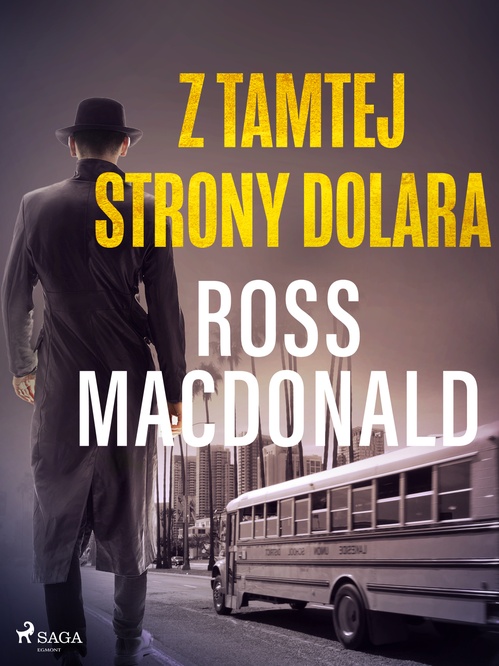 ebook cover of Z tamtej strony dolara , by Ross Macdonald