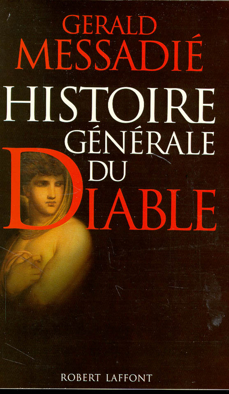 ebook cover of Histoire générale du diable, by Gerald Messadié