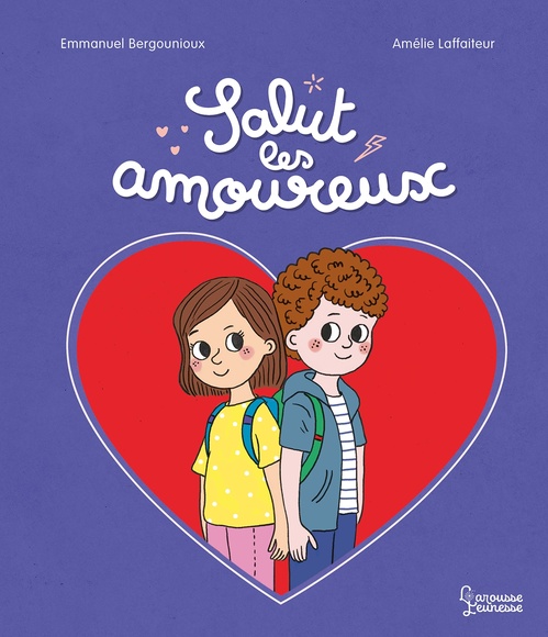 ebook cover of Salut les amoureux, by Emmanuel Bergounioux