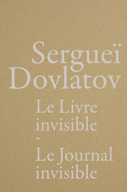 ebook cover of Le Livre invisible / Le Journal invisible, by Sergueï Dovlatov