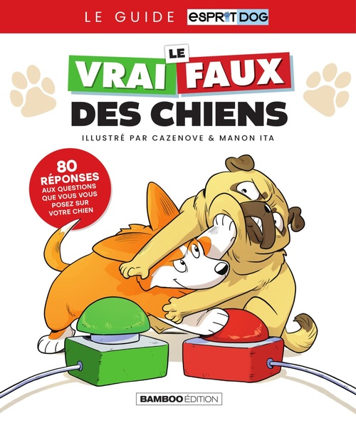 Couverture ebook de Le Vrai/faux des chiens, de Christophe Cazenove
