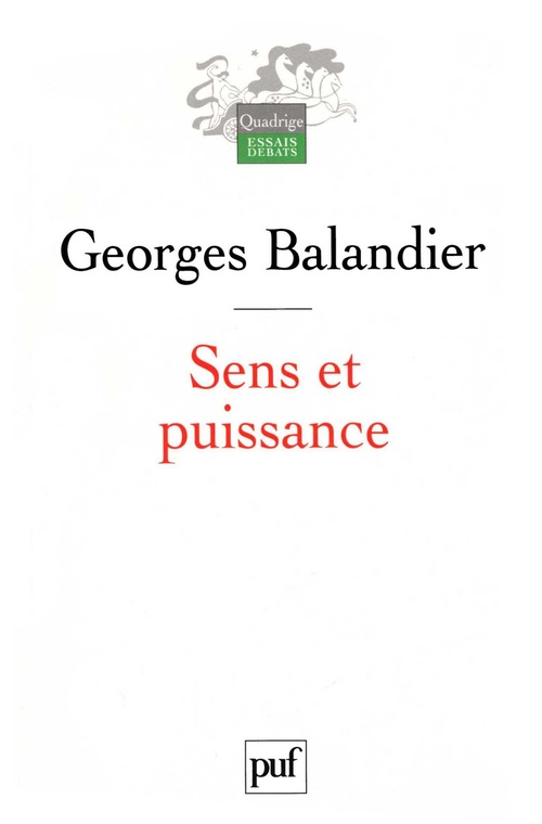 Couverture ebook de Sens et puissance, de Georges Balandier
