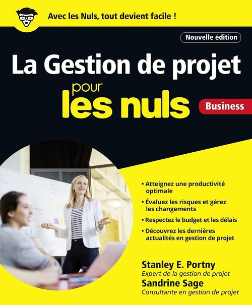 Couverture ebook de La Gestion de projets Pour les Nuls, 2e édition, de Stanley E. Portny, Sandrine Sage