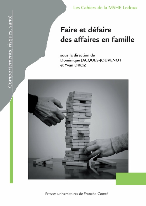ebook cover of Faire et défaire des affaires en famille, by
