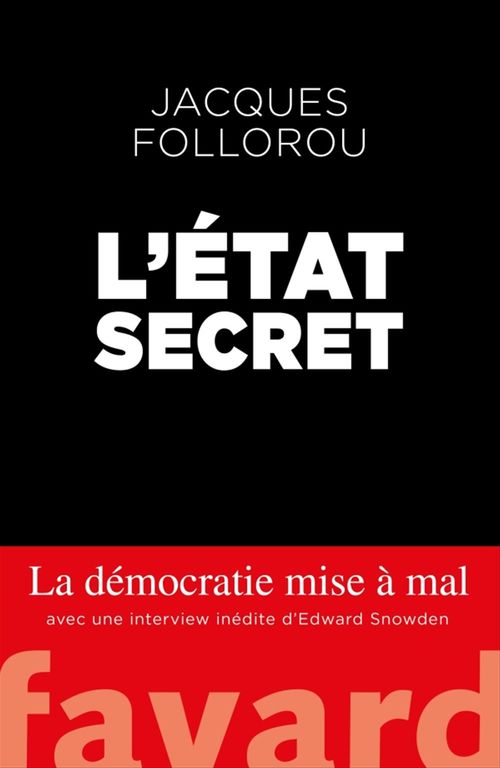 Couverture ebook de L'État secret, de Jacques Follorou
