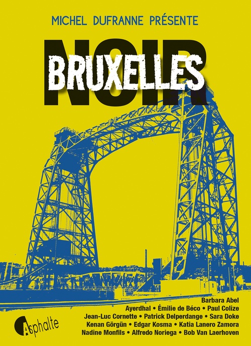ebook cover of Bruxelles Noir, by Michel Dufranne