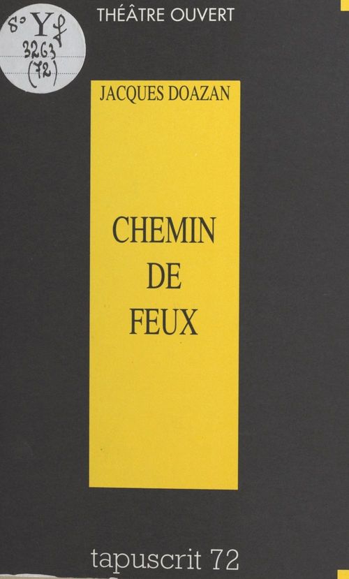 Couverture ebook de Chemin de feux, de Jacques Doazan