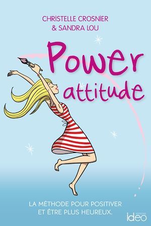 ebook cover of Power attitude, by Christelle Crosnier, Sandra Lou