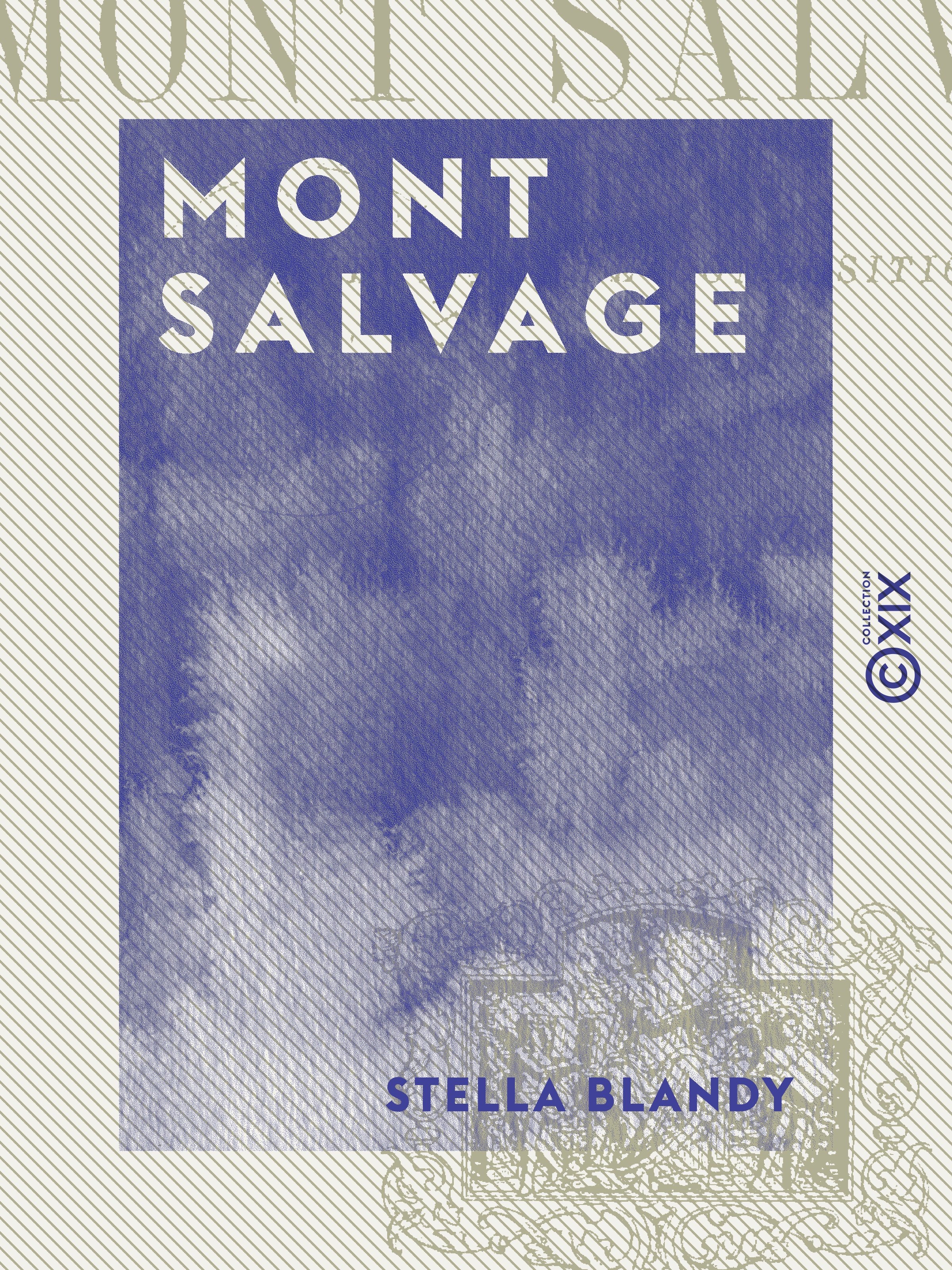 ebook cover of Mont Salvage, by Stella Blandy