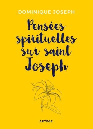 Couverture ebook de Pensées spirituelles sur saint Joseph, de Dominique Joseph