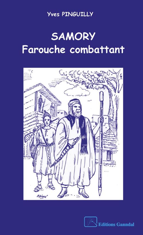 Couverture ebook de Samory. Farouche combattant, de Yves Pinguilly