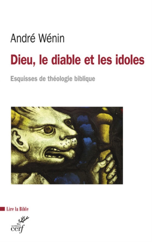 Couverture ebook de DIEU, LE DIABLE ET LES IDOLES, de André Wénin
